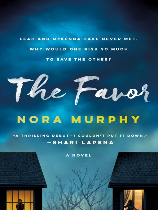 Title details for The Favor by Nora Murphy - Wait list